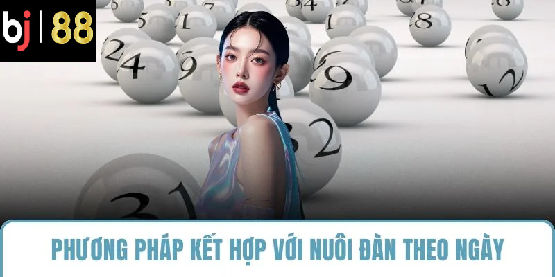 Phương pháp kết hợp với nuôi đàn theo ngày