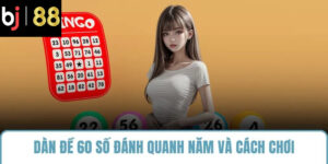 dàn đề 60 số đánh quanh năm